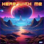 Paul Cronin – Here With Me