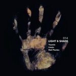Neil Pantos, Limón (MT) – LIGHT & SHADE EP014