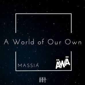 Massia – A worl of our own