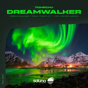 Tohrchu – Dreamwalker