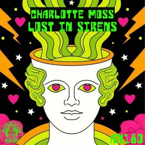 Charlotte Moss – Lost in Sirens