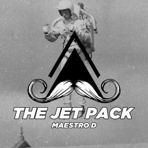 Maestro D – The Jet Pack