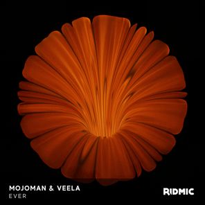 Veela, Mojoman – Ever