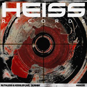Kessler, RUTHLESS – GUNNIN’