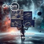 Daniel Pinho (US), AYUG – Let’s Roll