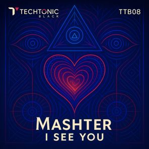 Mashter – I See You