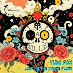 Yumi Fox – Lost on the Dancefloor
