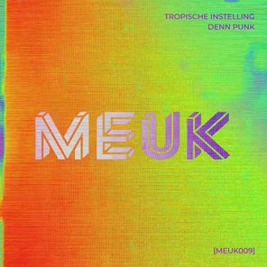 Denn Punk – Tropische Instelling