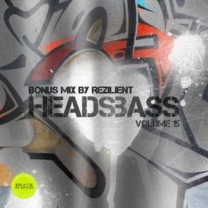 Luciano (DnB), Rezilient – HEADSBASS VOLUME 15