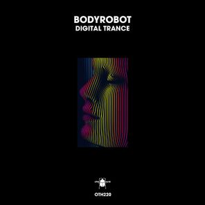 Bodyrobot – Digital Trance