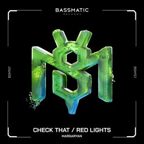 Margaryan – Check That / Red Lights