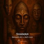 Mato Locos, Alessandro Br1 – Shaman
