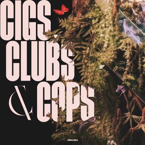 Arkaik – Cigs, Clubs & Cops