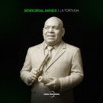 Sensorial Minds – La Tortuga