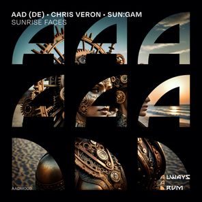 Chris Veron, AAD (DE) – Sunrise Faces (Extended Mix)