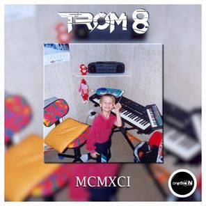 Trom 8 – MCMXCI
