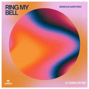 Marcus Santoro – Ring My Bell