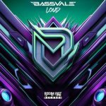 Bassvale – Loud