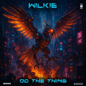 Wilkie – Do The Thing