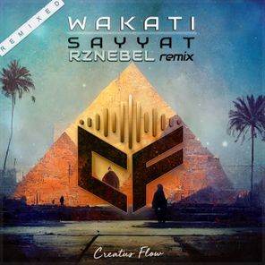 RZNEBEL, Wakati – Sayyat (RZNEBEL Remix)