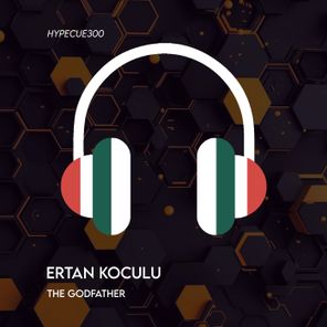 Ertan Koculu – The Godfather