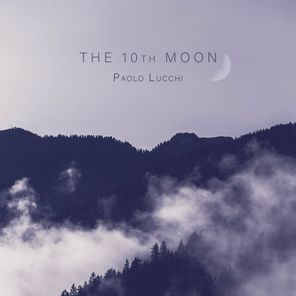 Paolo Lucchi – The 10th Moon