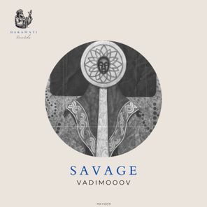 VadimoooV – Savage