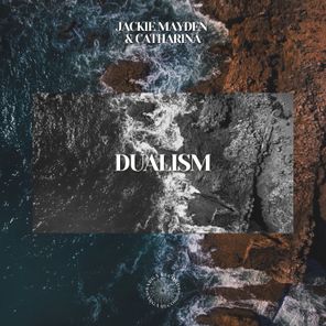 Catharina, Jackie Mayden – Dualism