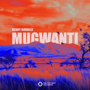 Benny Bubblez – Mugwanti