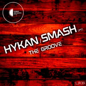 HYKAN, SMASH (PT) – The Groove