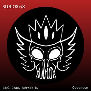 Werner B., Earl Grau – Queendom