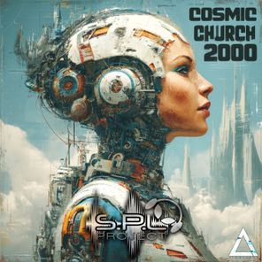 S.P.L Project – Cosmic Church 2000