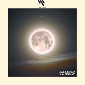 Galoop – La Noche