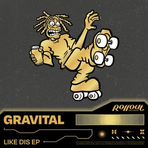 Gravital – Like Dis EP