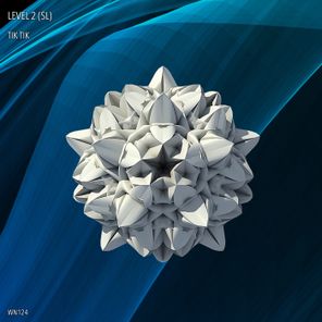 Level 2 (SL) – Tik Tik