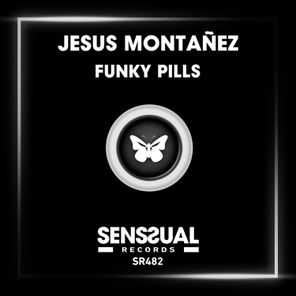 Jesus Montañez – Funky Pills