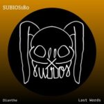 Dianthe – Last Words