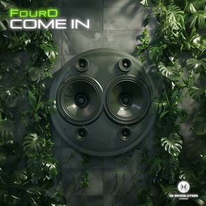 FourD – Come In