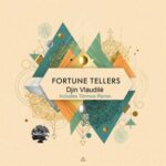 Timmus, Djin Vlaudilé – Fortune Tellers