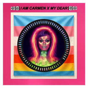 Las Bibas From Vizcaya, Carmen Xtravaganza – I AM CARMEN X MY DEAR