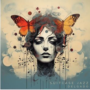 Delgado – Suitcase Jazz
