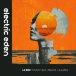 Le Bok, Ariana Celaeno – Touch