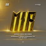 Monserratt, Andres Hernandez (ES) – Get Me High