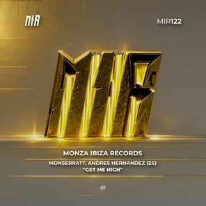 Monserratt, Andres Hernandez (ES) – Get Me High