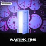 Whittzy, Philip Anticca – Wasting Time