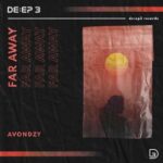 Avondzy – Far Away