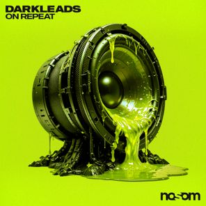Darkleads – On Repeat