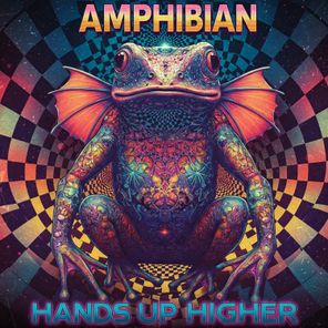 Hands Up Higher – Amphibian