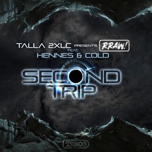 Talla 2XLC, Hennes & Cold – Second Trip