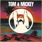 Tom & Mikey – Calabria House